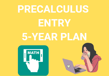 Precalculus 5 year plan