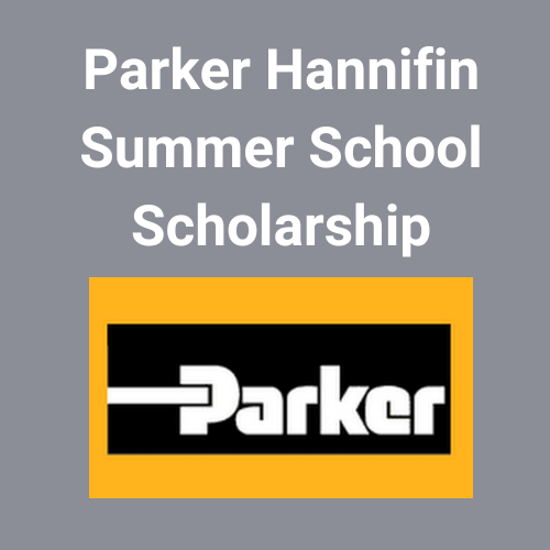 Parker Hannifin Summer School Scholarship