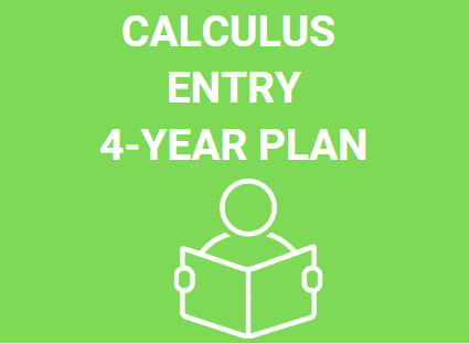 Calculus entry 4 year plan