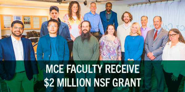 MCE faculty received $2M NSF grant