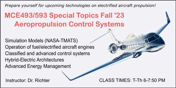 New Course MCE493/593 Aeropropulsion Control Systems